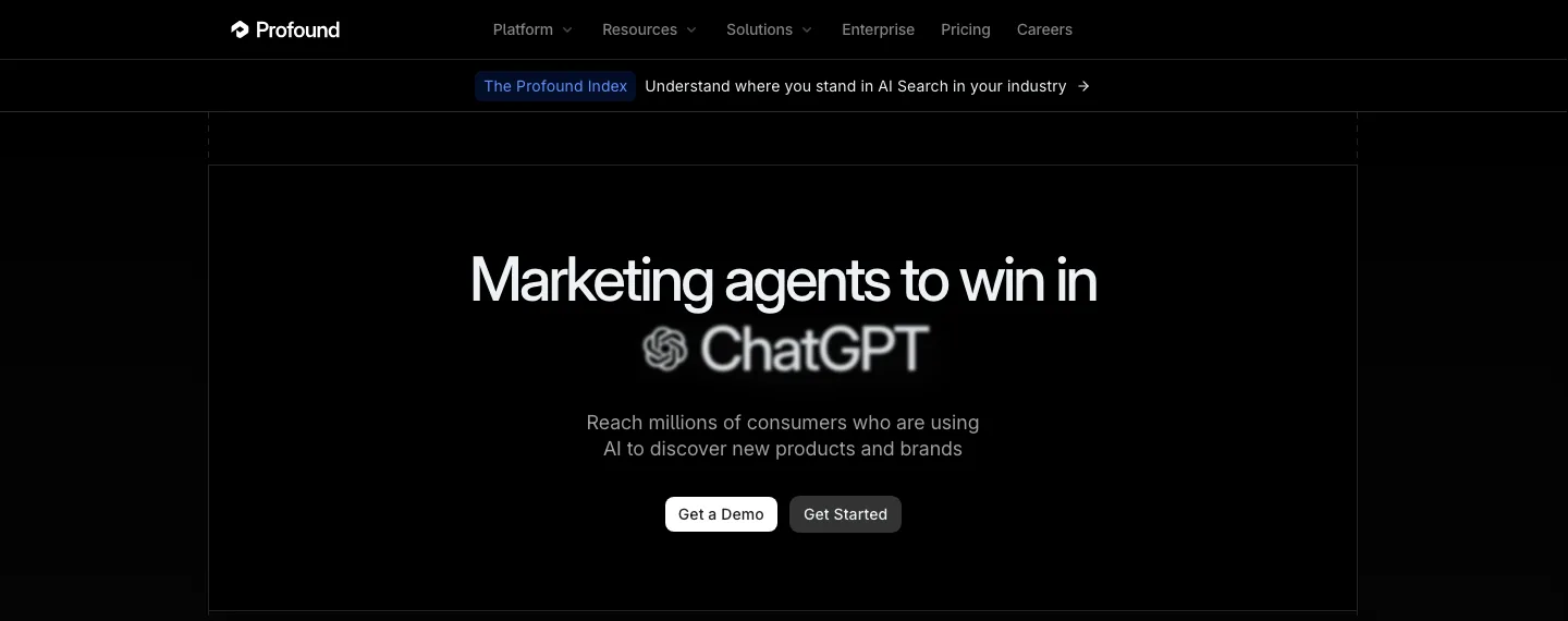 Profound homepage hero reading Marketing agents to win in ChatGPT