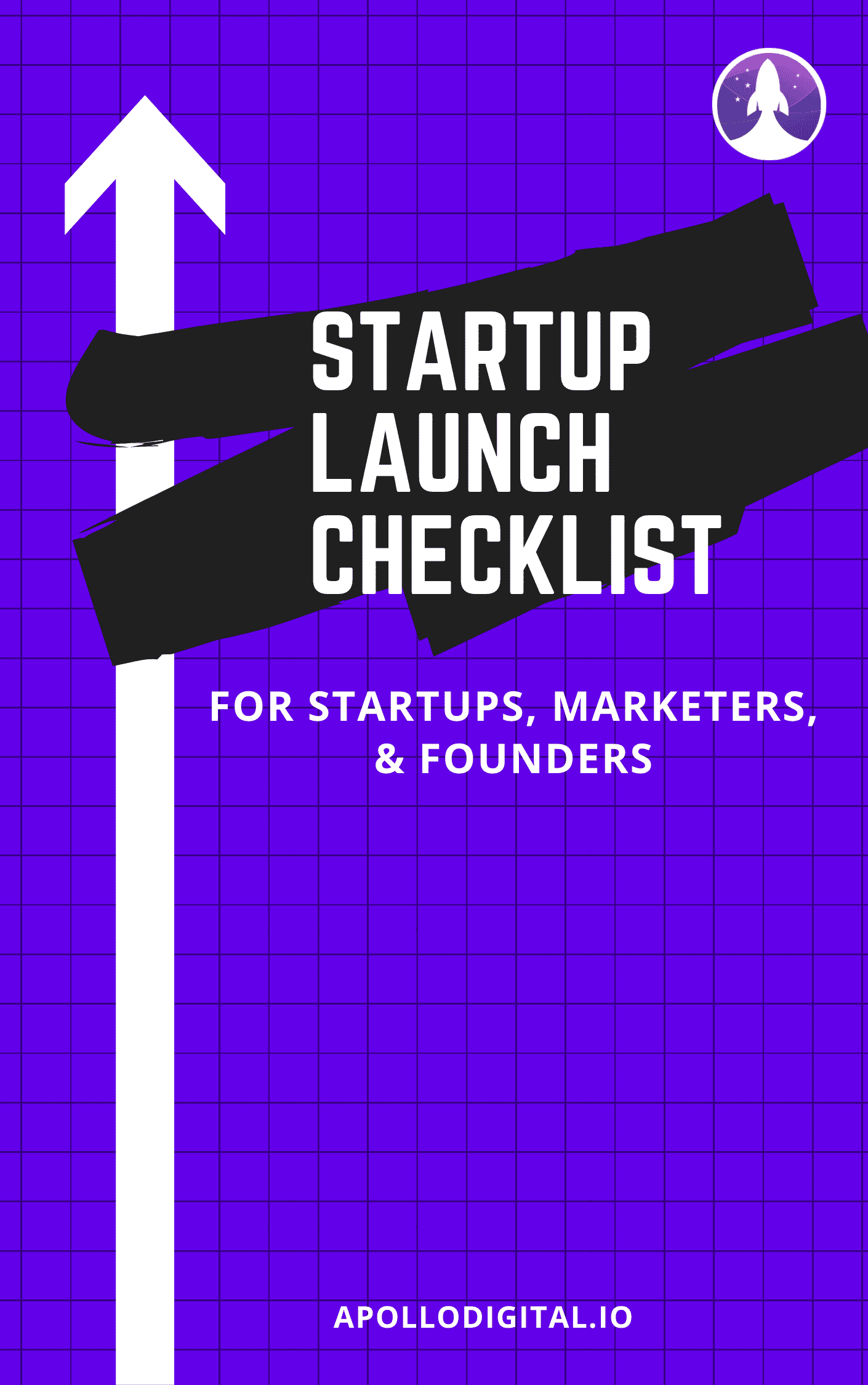 apollo digital startup launch checklist